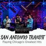 San Antonio Transit | Playing Chicago’s Greatest Hits