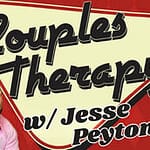 Couples Therapy with Jesse Peyton