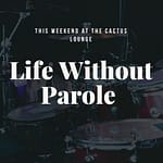 Life Without Parole