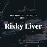 Risky Liver Band