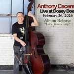 Anthony Caceres “Album Release”