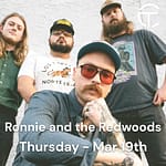 Ronnie and The Redwoods