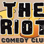 The Riot Comedy Club